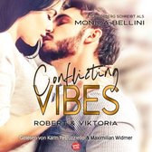 Conflicting Vibes: Robert & Viktoria