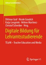 Edition Fachdidaktiken - Digitale Bildung für Lehramtsstudierende