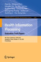 Communications in Computer and Information Science- Health Information Processing. Evaluation Track Papers