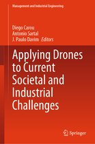 Management and Industrial Engineering- Applying Drones to Current Societal and Industrial Challenges