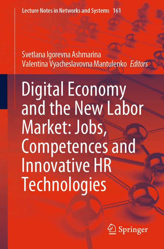 Digital Economy and the New Labor Market Jobs Competences an ... - cover