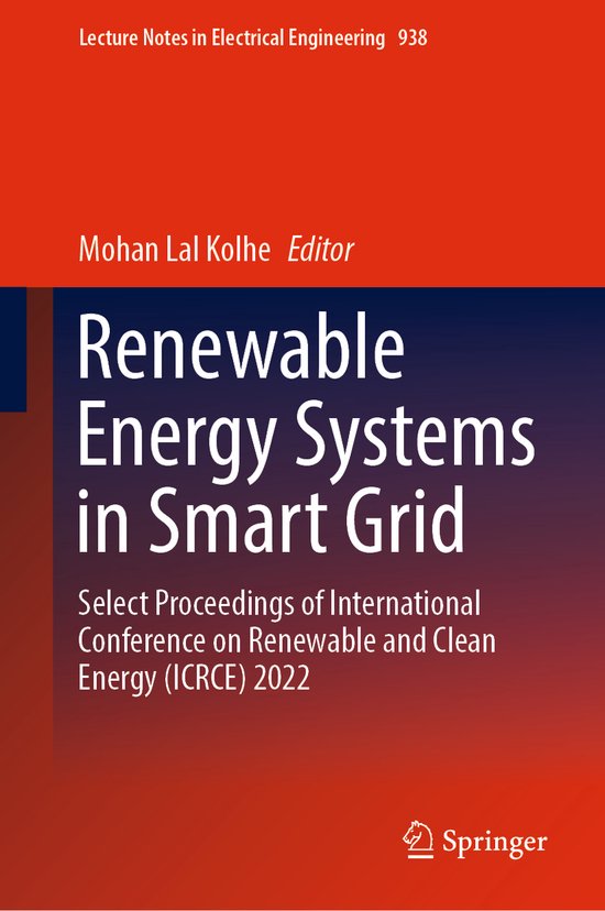 Lecture Notes in Electrical Engineering- Renewable Energy Systems in Smart Grid