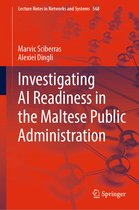 Lecture Notes in Networks and Systems- Investigating AI Readiness in the Maltese Public Administration
