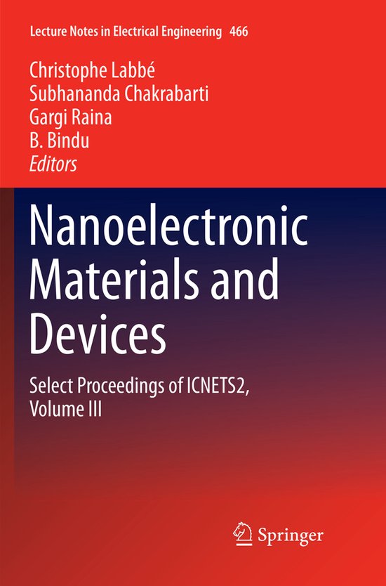 Nano Electronics Notes.pdf Lecture Notes in Electrical Engineering466- Nanoelectronic Materials ...