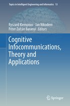 Cognitive Infocommunications Theory and Applications