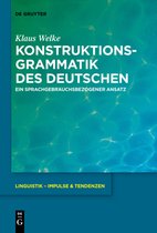 Linguistik – Impulse & Tendenzen77- Konstruktionsgrammatik des Deutschen