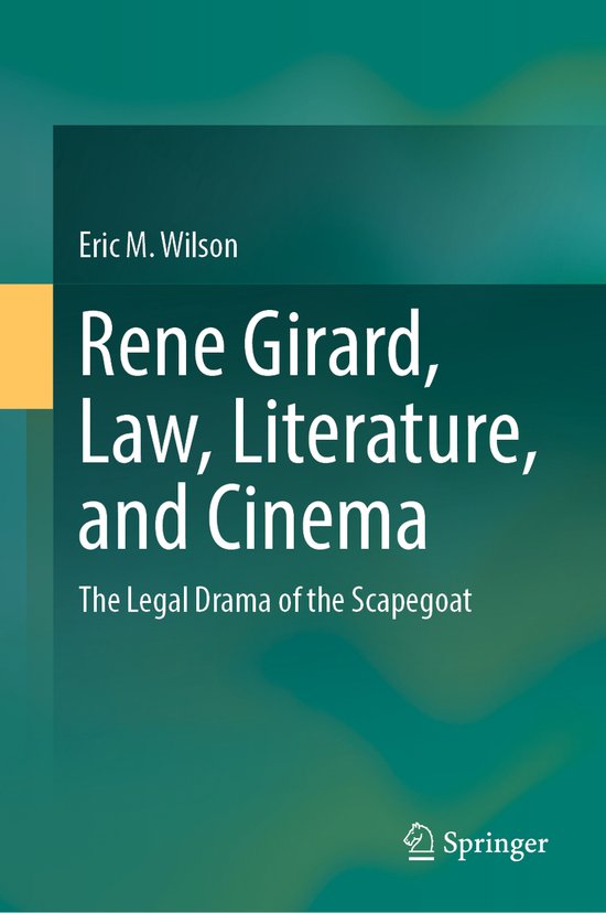 Rene Girard, Law, Literature, and Cinema - cover