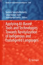 Studies in Computational Intelligence- Applying AI-Based Tools and Technologies Towards Revitalization of Indigenous and Endangered Languages