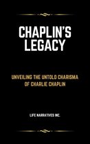 Chaplin's Legacy