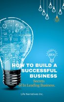 How To Build A Successful Business