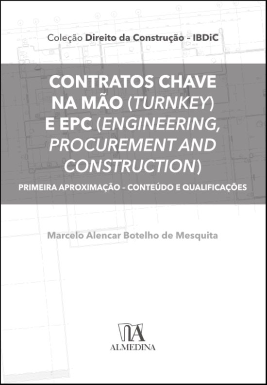 Direito da construção - IBDiC - Contratos chave na mão (T ... - cover