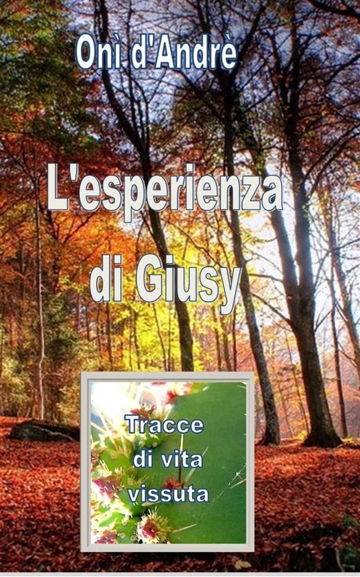 Frutto del pensiero 5 - L'esperienza di Giusy - cover