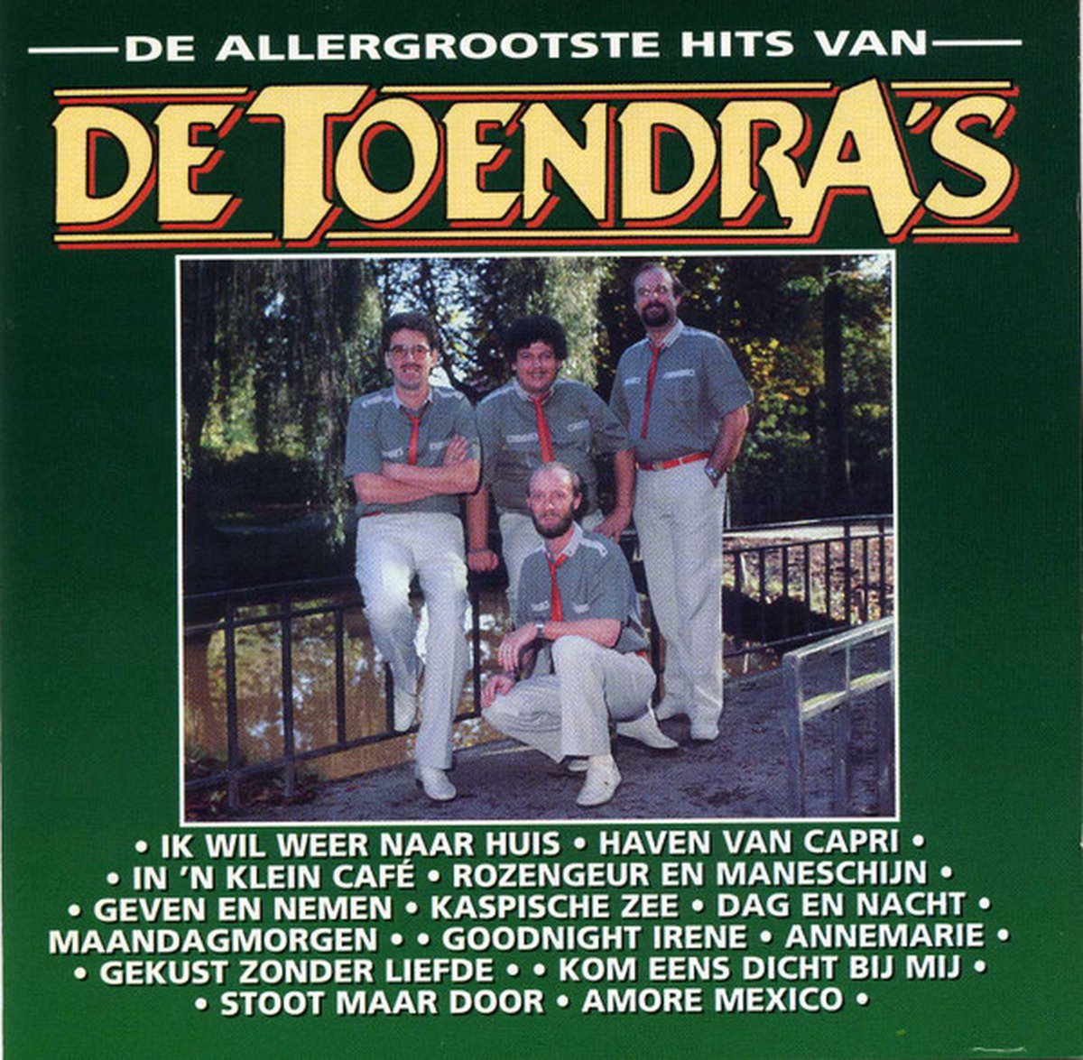 De Toendra's - De Allergrootste Hits van