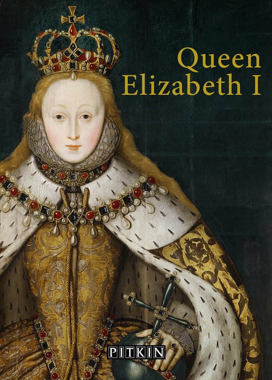 Pitkin Royal Collection - Queen Elizabeth I - cover