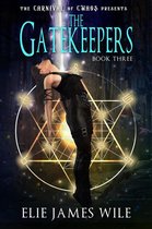 The Carnival of Chaos 3 - The Gatekeepers