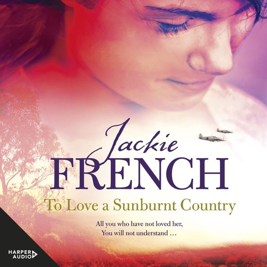 To Love a Sunburnt Country (The Matilda Saga, #4) - cover