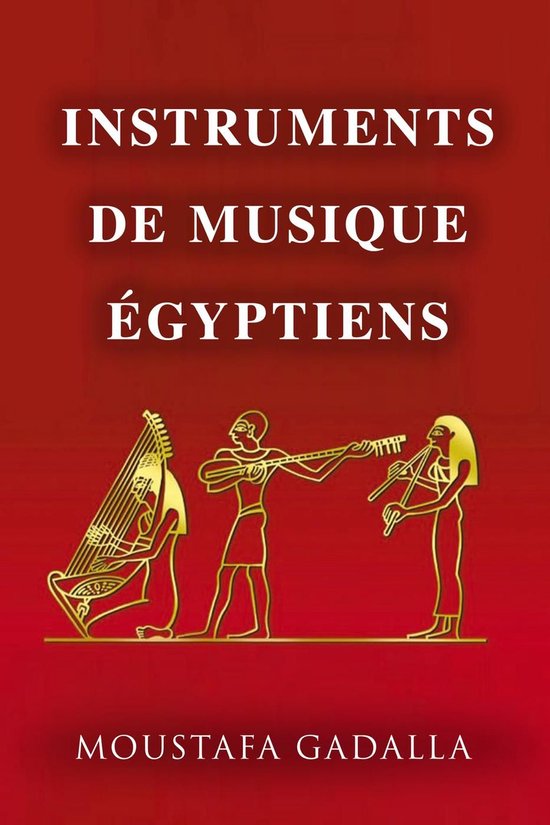 Instruments De Musique Égyptiens - cover