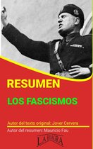 RESÚMENES UNIVERSITARIOS - Resumen de Los Fascismos