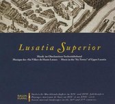 Ensemble Alte Musik Dresden - Lusatia Superior (CD)