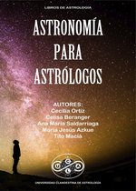 Universidad Clandestina de Astrología 5 - Astronomía para Astrológos