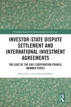 Routledge Research in International Economic Law- Investor-State Dispute Settlement and International Investment Agreements