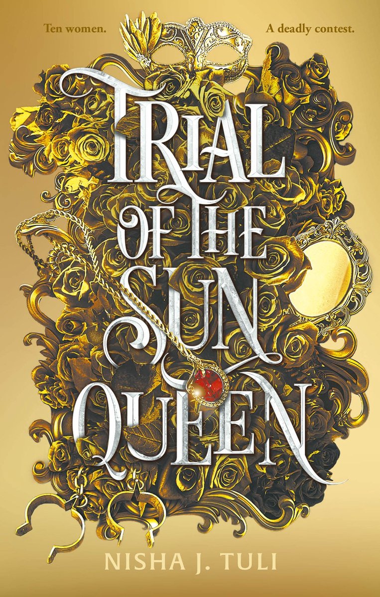 Artefacts of Ouranos - Trial of the Sun Queen - Nisha J. Tuli