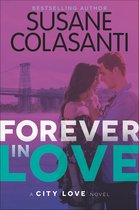 City Love Series - Forever in Love