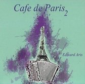 Edward Aris - Cafe De Paris 2 (CD)