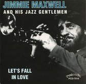 Jimmie Maxwell And His Jazz Gentlemen - Let's Fall In Love (CD)