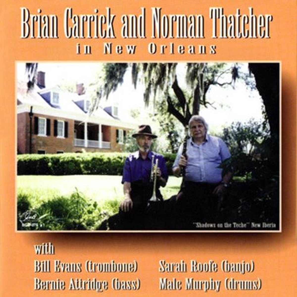 Brian Carrick And Norman Thatcher - In New Orleans (CD)