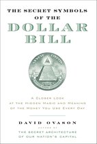 The Secret Symbols of the Dollar Bill