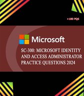 SC-300: Microsoft Identity and Access Administrator Practice Questions 2024