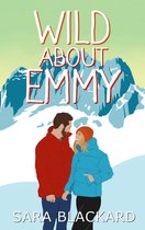 Wild Hearts of Alaska - Wild about Emmy