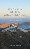 Wonders of the Greek Islands: The Cyclades