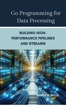 Go Programming for Data Processing