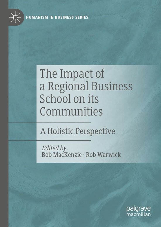 Humanism in Business Series - The Impact of a Regional Busin ... - cover