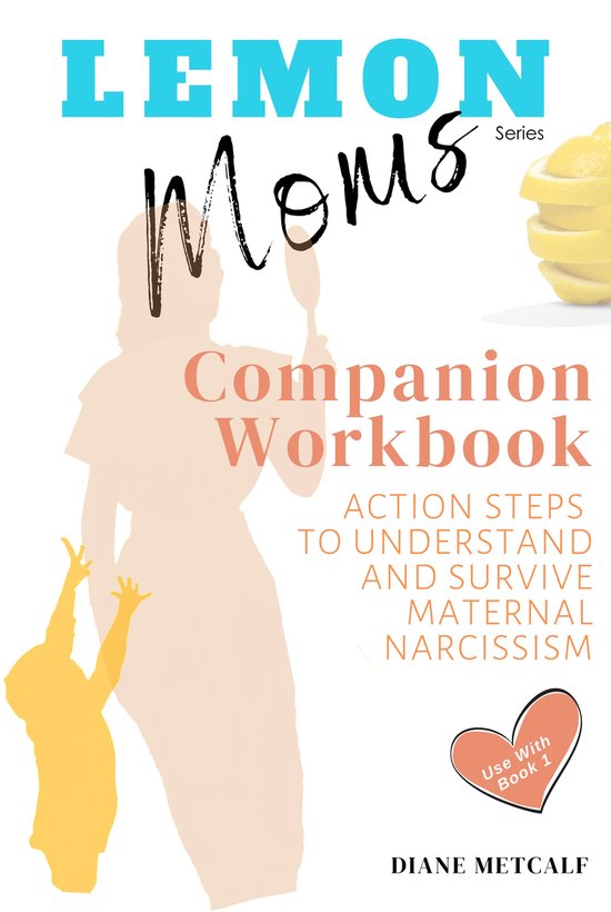 Lemon Moms 2 - Lemon Moms Companion Workbook - cover
