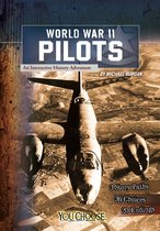 You Choose: World War II - World War II Pilots