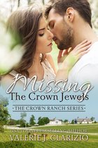 The Crown Ranch Series 1 - Missing the Crown Jewels