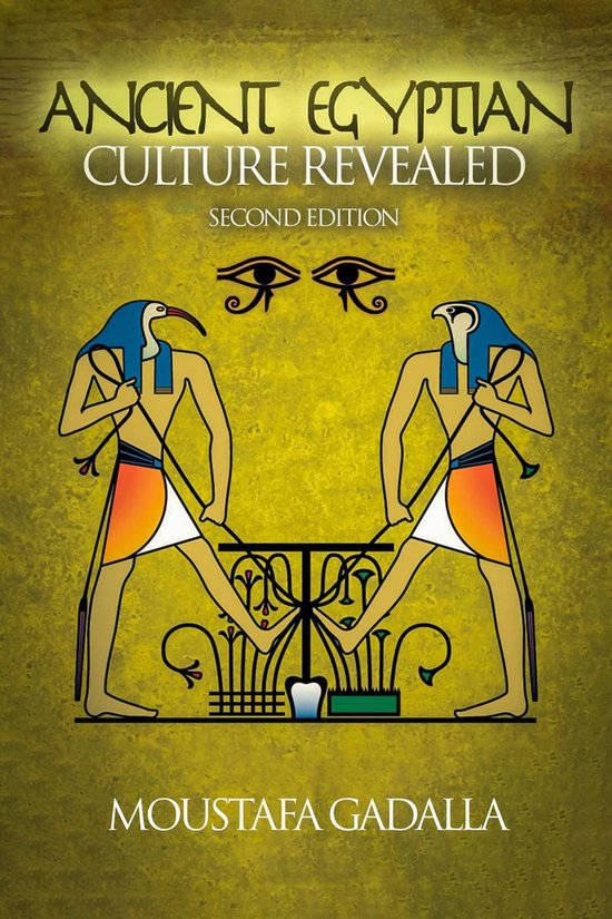 The Ancient Egyptian Culture Revealed, 2nd Edition - cover