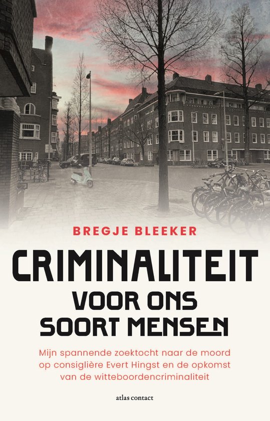 Criminaliteit voor ons soort mensen - cover