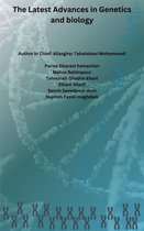 The Latest Advances in Genetics and biology