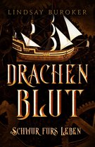 Drachenblut Saga 8 - Drachenblut 8 - die Fantasy Bestseller Serie