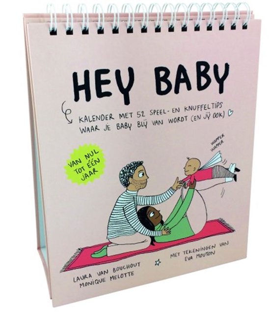 Hey baby - 52 weken kalender - Laura van Bouchout