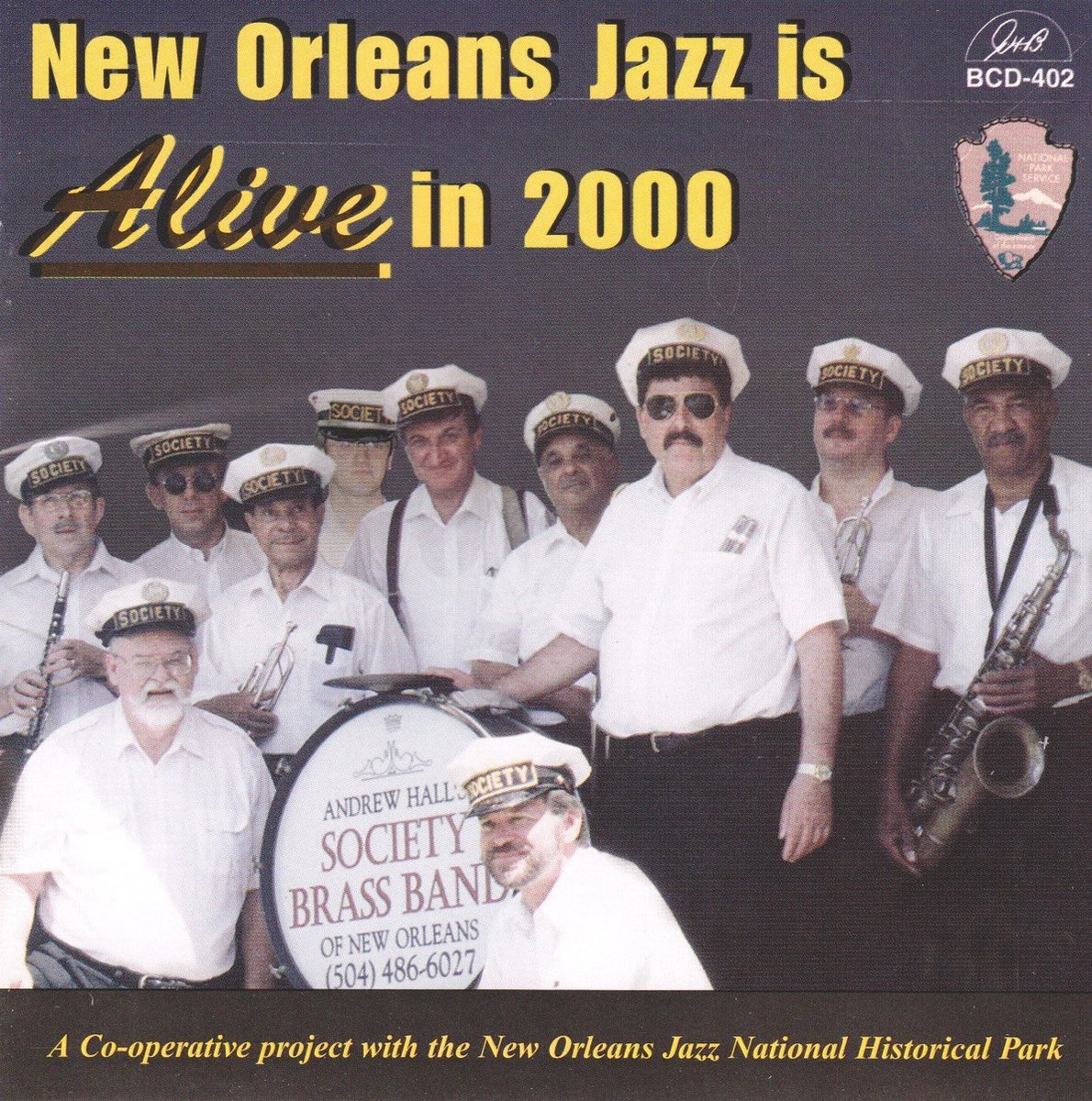 Andrew Hall's Society Brass Band - New Orleans Jazz Is Alive In 2000 (CD)
