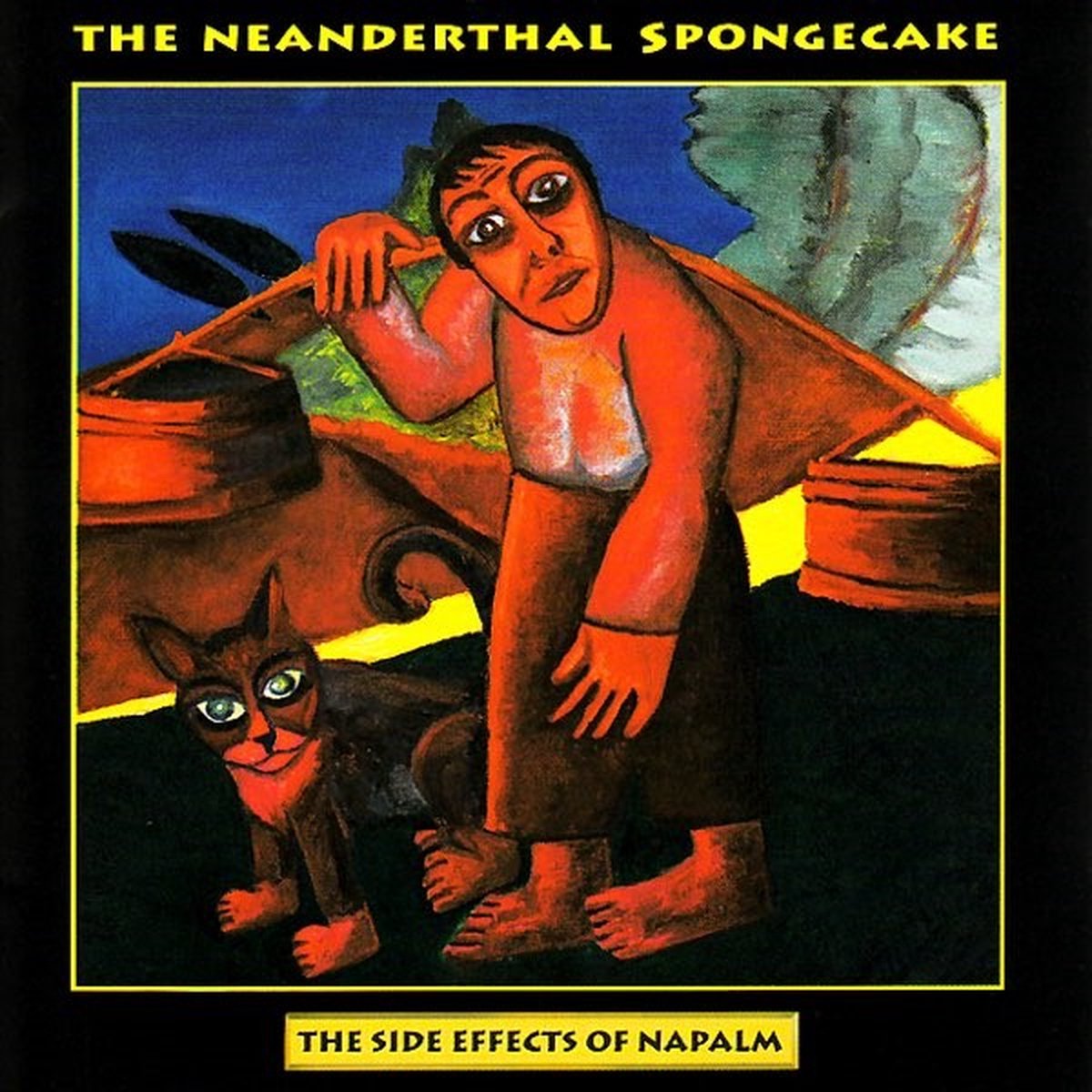 The Neanderthal Spongecake - The Side Effects Of Napalm (CD)