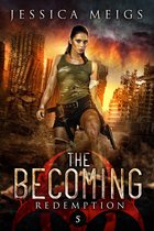 The Becoming Series 5 - Redemption