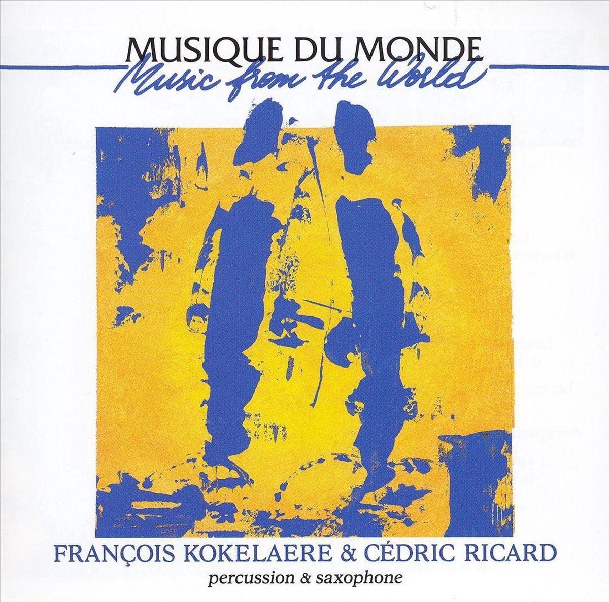 François Kokelaere & Cédric Ricard - Percussion & Saxophone (CD)