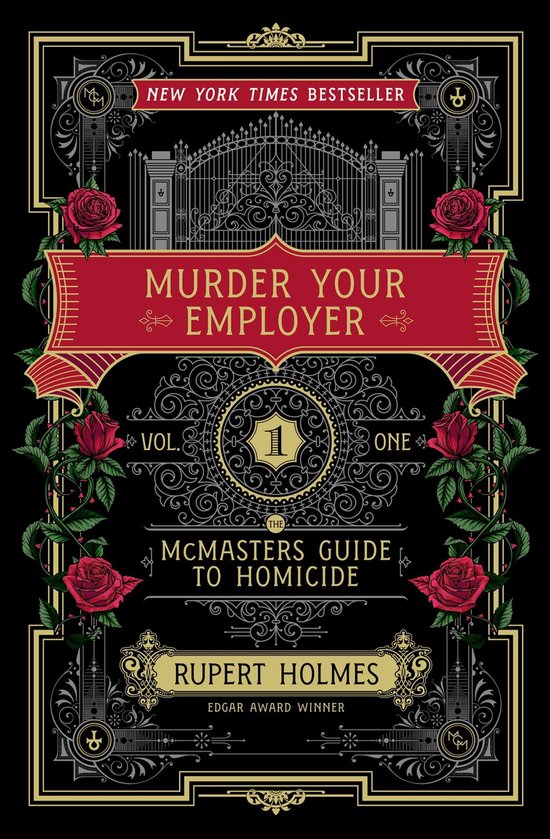 Boekomslag: "Murder Your Employer", New York Times Bestseller, met rode rozen en sierlijke, gouden ornamenten.
