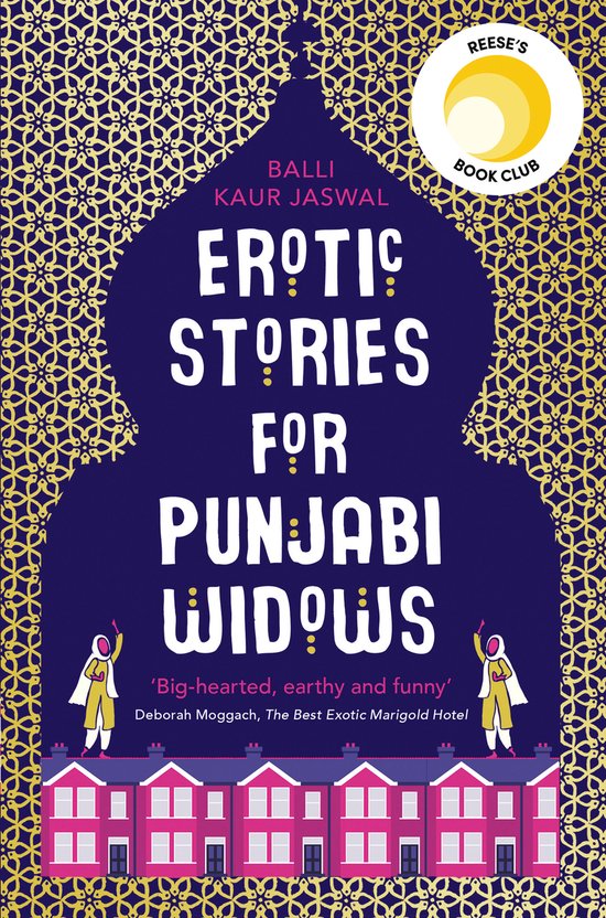 Boekomslag: 'Erotic Stories For Punjabi Widows' in grote witte letters op paarse achtergrond met gouden patronen. Twee vrouwen in gele outfits op de voorgrond. Reese's Book Club logo.
